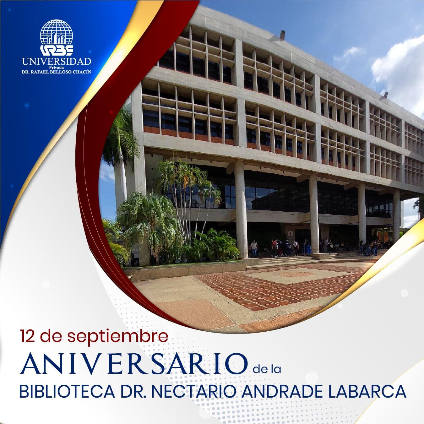 Hace 26 años se inauguró la Biblioteca de URBE Dr. Nectario Andrade Labarca